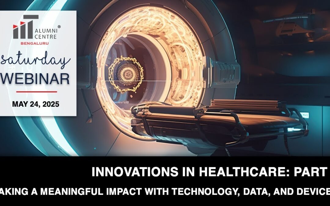Innovations In Healthcare – Part 1