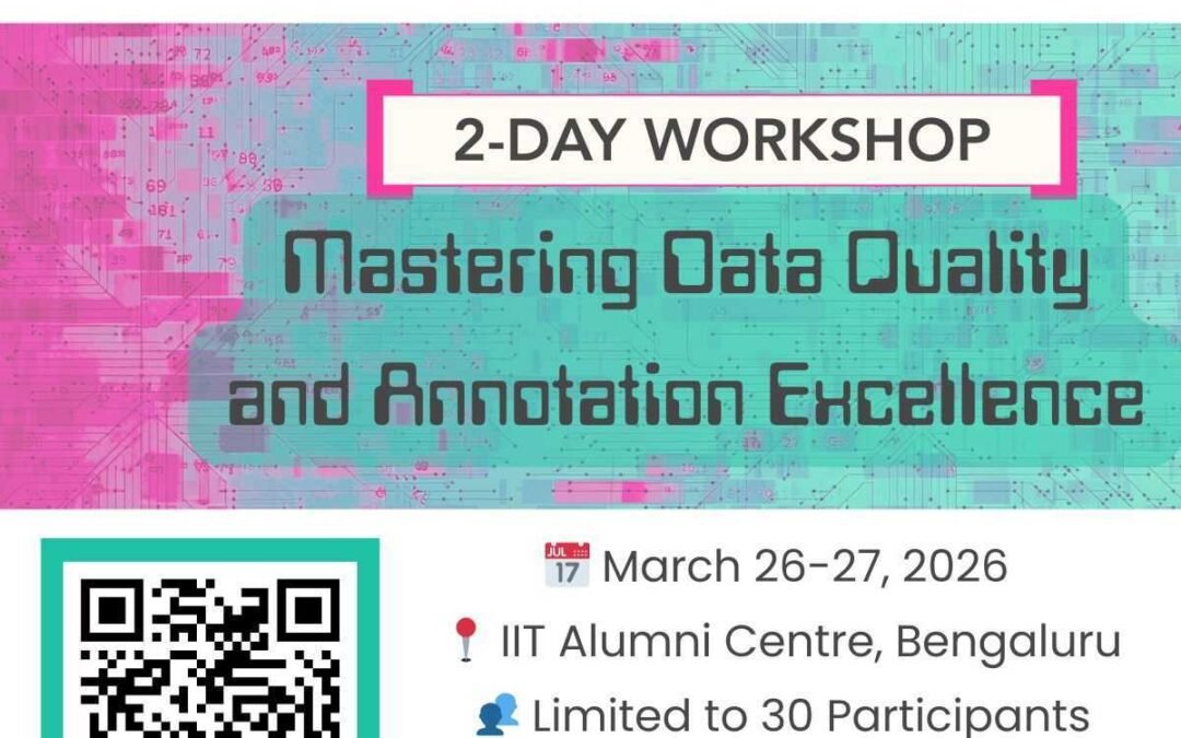 Mastering Data Quality and Annotation Excellence