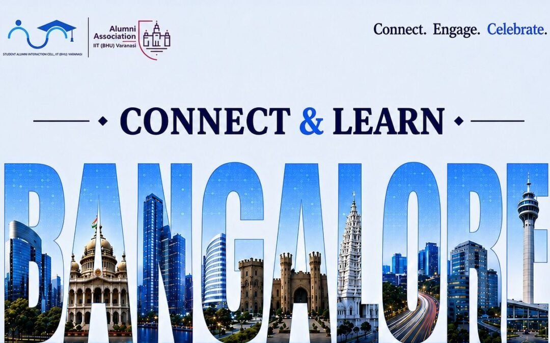 Connect & Learn by SAIC (Student Alumni Interaction Cell of IIT BHU)